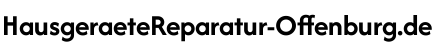 Hausgeräte Reparatur Offenburg